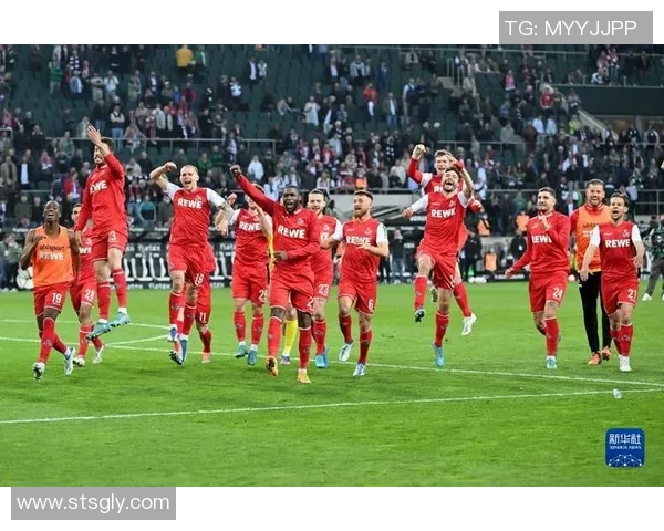 德甲激战今日科隆主场迎战门兴双方争夺三分精彩对决即将上演